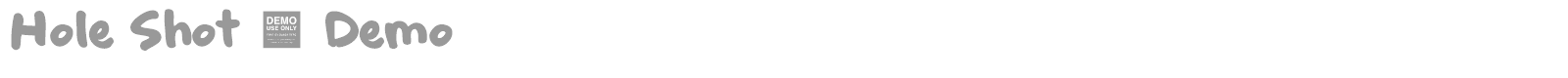 Hole Shot font preview